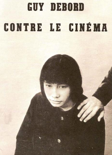 Εξώφυλλο του βιβλίου: "Guy Debord - Ενάντια στον κινηματογράφο"